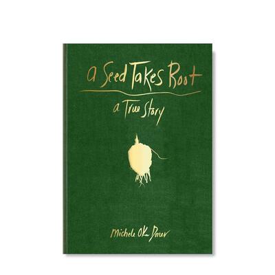 【预售】A Seed Takes Root一粒种子生根发芽 艺术家Michele Oka Doner 英文进口原版版艺术画册画集外文图书 Oka Doner  Michele