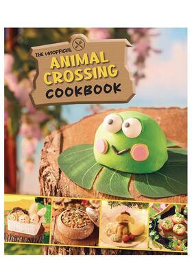 【预售】动物之森食谱（非官方） Unofficial Animal Crossing Cookbook 原版英文餐饮生活美食图书Tom Grimm