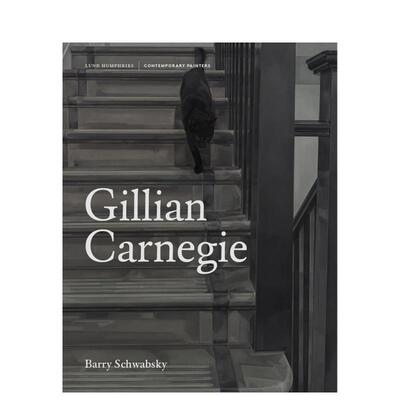 【预售】【Contemporary Painters Series】Gillian Carnegie，Gillian Carnegie作品集  Barry Schwabsky 美术艺术画册