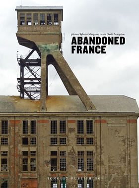 【现货】【翰德原版】Abandoned France，废土：法国 英文原版图书籍进口正版 Jonglez Publishing 摄影-人文景观