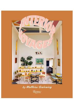 【预售】Interior Voyages:Place, Time, and Feeling，室内旅途:空间/时光/感觉 英文进口原版图书籍进口正版Matthieu Salvaing