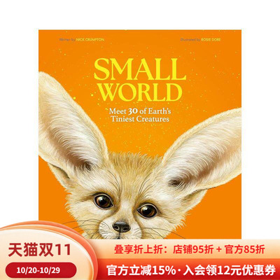 【预售】小小世界：认识地球上30个小动物居民Small World: Meet 30 of Earth's tiniest inhabitants 英文进口原版儿童绘本图书