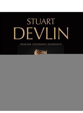 【预售】Stuart Devlin: Designer Goldsmith Silversmith斯图尔特·德夫林设计师 英文进口原版时尚图书珠宝首饰 Victoria Kate