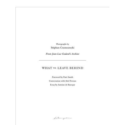 【现货】 Stéphan Crasneanscki：What We Leave Behind，斯特凡·克拉斯南斯基：我们所留下的 英文原版图书进口正版 摄影师专辑