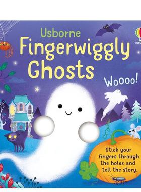【预售】【指尖互动书】轻轻摇晃手指的幽灵【Fingerwiggles】Fingerwiggly Ghosts英文进口原版儿童趣味图书Felicity Brooks  Fl