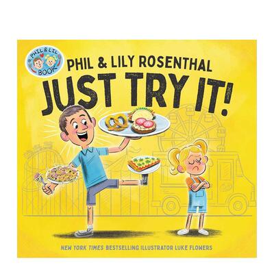 【预售】先试试看！ Just Try It! 英文进口原版儿童绘本Phil Rosenthal   Lily Rosenthal外文图书