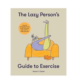 your 现货 from 40个简单 Guide Over toning Exercise 英文进口 懒人运动 Lazy The flexercises Person’s bed