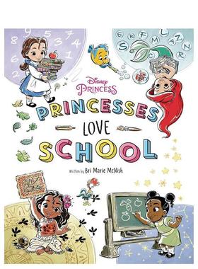 【现货】迪斯尼公主：公主们爱上学！ Disney Princess: Princesses Love School! 英文进口原版儿童绘本图书Disney Books