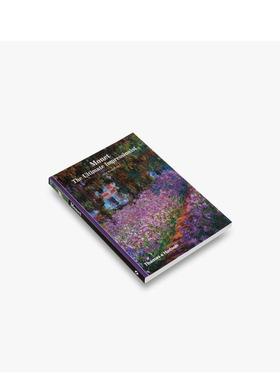 【预售】莫奈：印象派 Monet: The Ultimate Impressionist英文进口原版艺术画册画集Sylvie Patin, Anthony Roberts外文图书