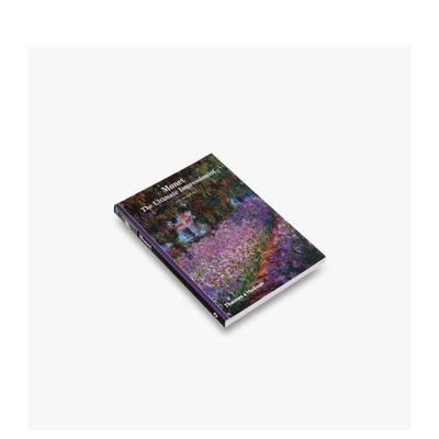 【预售】莫奈：印象派 Monet: The Ultimate Impressionist英文进口原版艺术画册画集Sylvie Patin, Anthony Roberts外文图书