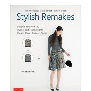 【现货】重塑时尚Stylish Remakes英文进口原版时尚图书服装设计 Violette Room Tuttle