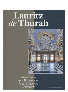 【现货】劳里茨·德·图拉:18 世纪丹麦的建筑与世界观 Lauritz de Thurah: Architecture and Worldviews in 18th Century Denma