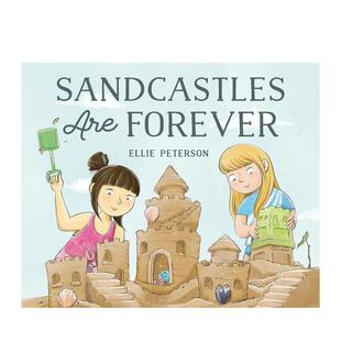 Sandcastles Are Forever英文进口原版 9岁Ellie 沙堡是永恒 儿童绘本图书6 Peterson 预售
