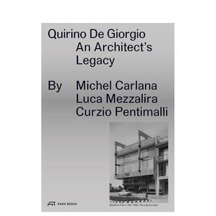 遗产 Quirino 建筑设计图书Michel 预售 Carlana 英文进口原版 奎里诺?德?乔治：一位建筑师 Giorgio