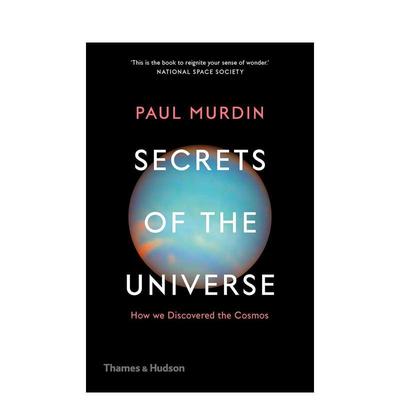 【现货】宇宙的秘密：我们如何发现宇宙 Secrets of the Universe : How We Discovered the Cosmos 英文进口原版社会科学图书籍P