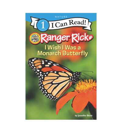 【现货】Ranger Rick: I Wish I Was a Monarch Butterfly，瑞克:英文原版图书籍进口正版 Bové 儿童分阶阅读