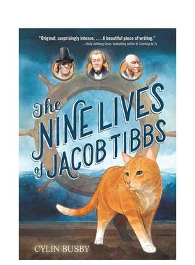 【现货】《雅各布·提布斯的九命》 Nine Lives Of Jacob Tibbs， The 英文进口原版儿童绘本图书Busby  Cylin