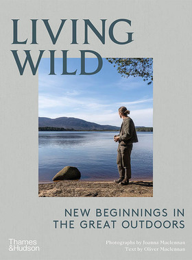 【现货】New Beginnings in the Great Outdoors，野外生活： Joanna Maclennan,Oliver Maclennan 生活综合 Thames & Hudson