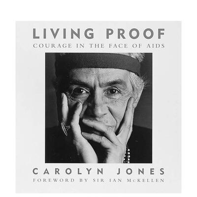 【预售】鲜活的证据：直面 的勇气 Living Proof 原版英文摄影作品集肖像