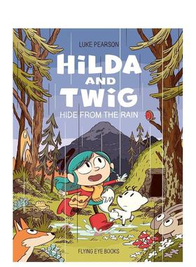 【现货】希尔达和特威格：躲雨 Hilda and Twig: Hide From the Rain 蓝发女孩 冒险 英文进口原版儿童漫画图书