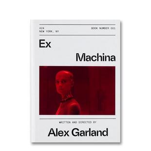 【预售】【A24电影剧本集】机械姬 【A24 Screenplay Collection】Ex Machina Screenplay Book 英文进口原版影视图书Alex Garland