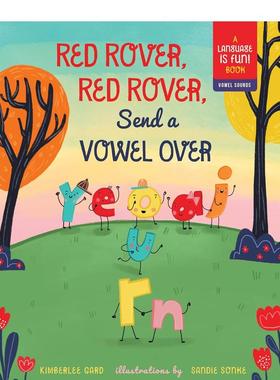 【预售】快乐英语启蒙：元音字母玩游戏 【Language is Fun】Red Rover， Red Rover， Send A Vowel Over 英文进口原版儿童图书