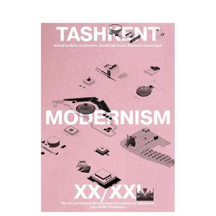 建筑设计图书Boris 预售 Chukhovich 英文进口原版 塔什干现代主义 Modernism Tashkent