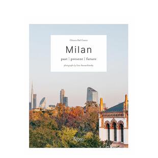 【预售】米兰：城中访胜地 Milan: Unmissable Spots in Town英文进口原版旅行图书Chiara Dal Canto