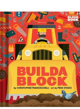 【预售】建筑工地与工具书【Block】Buildablock英文儿童图书籍进口原版Abrams Appleseed3-6岁启蒙绘本
