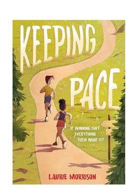 【预售】保持同步 Keeping Pace 英文进口原版青少年读物 Morrison, Laurie