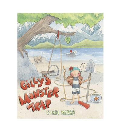 【现货】吉利的怪物陷阱 Gilly's Monster Trap 进口原版英文儿童绘本6岁-9岁MARKO  CYNDI外文正版图书