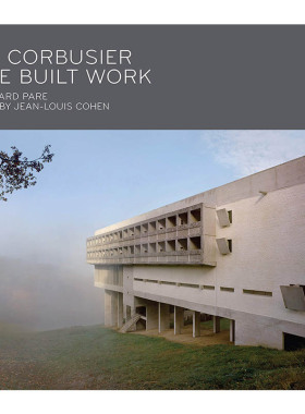【现货】【翰德图书】Le Corbusier: The Built Work，勒·柯布西耶： 英文原版图书籍进口正版 Richard Pare 建筑师/工作室 Monac