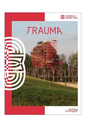 【预售】2021 年布鲁日三年展 Bruges Triennial 2021 英文进口原版艺术画册画集Till Holger-Borchert Heidi Deknudt外文图书