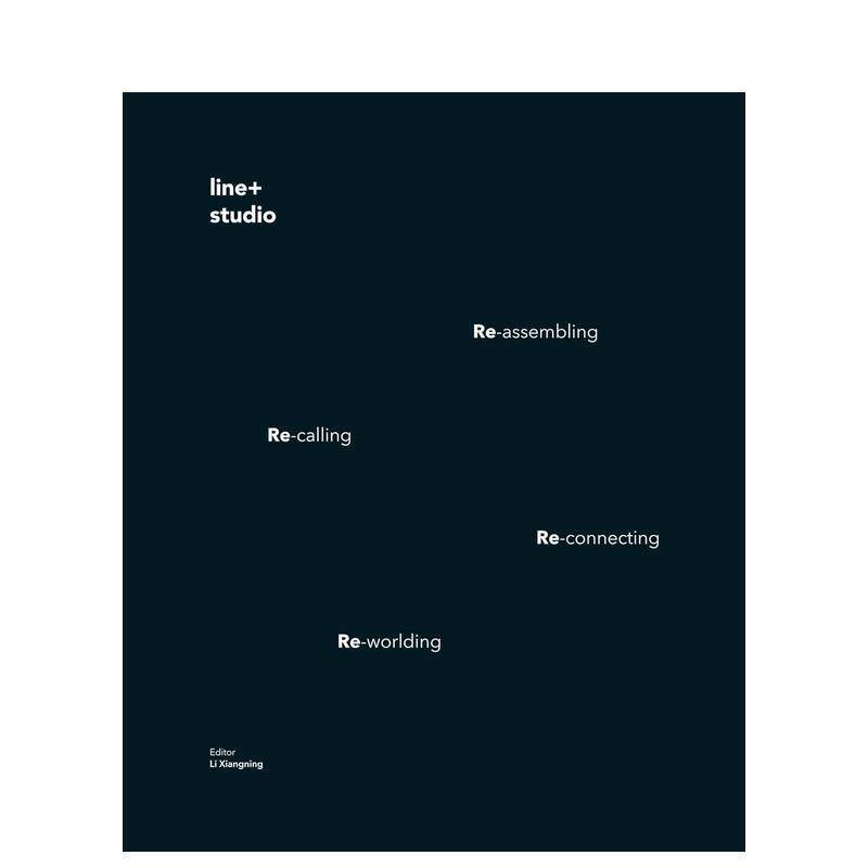 【预售】形变之线：line+建筑事务所 Shaping Changes:line+studio 英文进口原版建筑设计图书line+studio