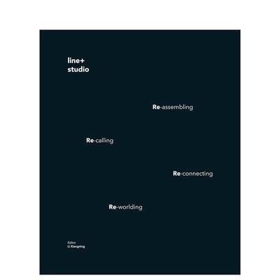 【预售】形变之线：line+建筑事务所 Shaping Changes:line+studio 英文进口原版建筑设计图书line+studio