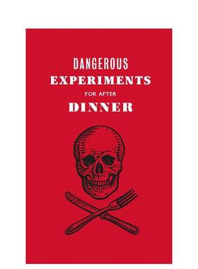 【现货】Dangerous Experiments for After Dinner晚餐后的危险实验英文原版图书籍进口正版Dave Hopkins  Angus Hyland and Kend