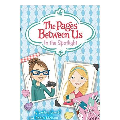 【现货】Pages Between Us: In the Spotlight, The，我们之间的页数：英文原版图书籍 Lindsey Leavitt 青少年