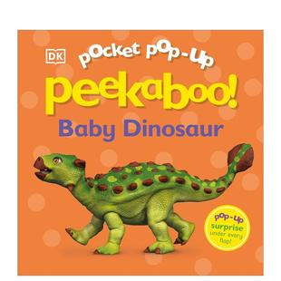 Peekaboo 6岁立体书DK 口袋翻翻书 儿童图书3 Dinosaur英文进口原版 Baby Pop 恐龙宝宝Pocket 现货