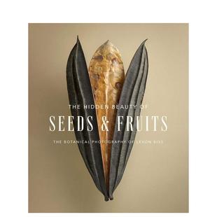 英文原版 The Beauty 植物静物摄像集 图书籍进口正版 隐藏之美 Hidden 种子和果实 Fruits Biss Levon Seeds 现货
