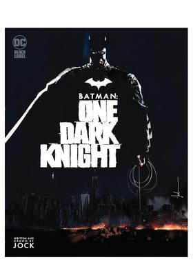 【现货】蝙蝠侠：一个黑暗的骑士 Batman: One Dark Knight 英文漫画进口原版外文图书籍Jock