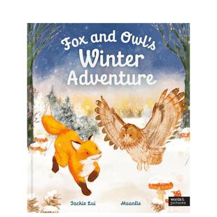 Owl Lui; 预售 and 冬日奇遇 Moonlie Jackie Winter Fong 英文进口原版 Fox 儿童绘本图书 狐狸与猫头鹰 Whittak Adventure