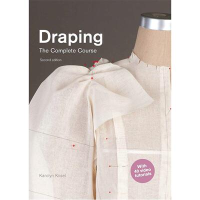 【现货】立体剪裁全书 (第2版)Draping: The Complete Course: Second Edition英文进口原版时尚图书服装设计 Karolyn Kiisel? La