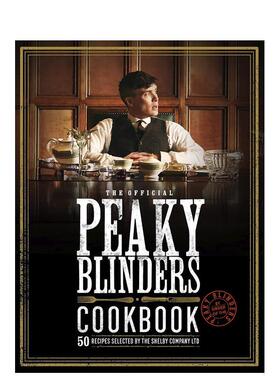 【现货】Peaky Blinders Cookbook，《浴血黑帮》食谱 英文原版图书籍进口正版 White Lion 餐饮