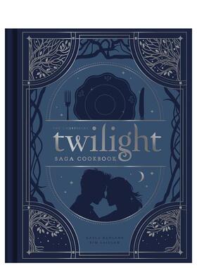 【预售】暮光之城食谱书 The Unofficial Twilight Saga Cookbook 英文进口原版餐饮生活美食图书Ruhland, Kayla