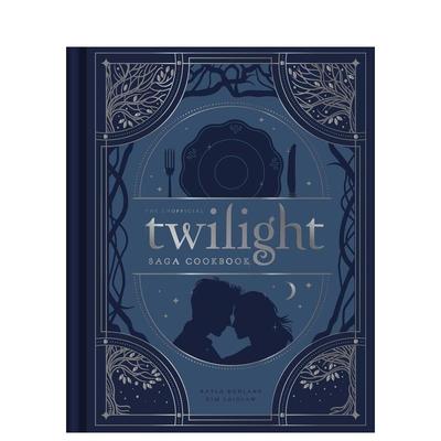 【预售】暮光之城食谱书 The Unofficial Twilight Saga Cookbook 英文进口原版餐饮生活美食图书Ruhland, Kayla