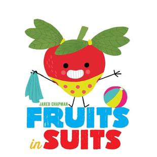 Suits 儿童趣味图书Jared 预售 Chapman 英文进口原版 Fruits 水果 穿西装