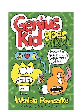 【预售】天才少年爆红网络 Genius Kid Goes Viral 儿童系列漫画 英文进口原版儿童漫画Jim Smith外文图书