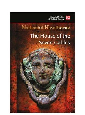 【现货】The House of Seven Gables七个山墙的房子 英文原版哥特恐怖科幻小说Nathaniel Hawthorne