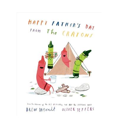 【现货】小蜡笔的父亲节祝福 Happy Father's Day from the Crayons Oliver Jeffers英文进口原版儿童绘本图书Drew Daywalt外文正