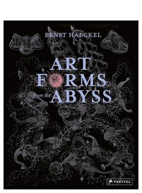 【现货】来自深渊的艺术形式 art Forms from the abyss: Ernst Haeckel’s Images  英文进口原版艺术画册画集Prestel